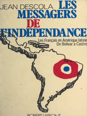 cover image of Les messagers de l'indépendance